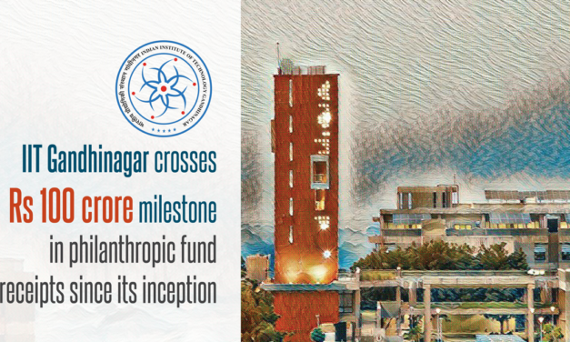 IIT Gandhinagar crosses Rs 100 crore milestone in philanthropic fund receipts since its inception