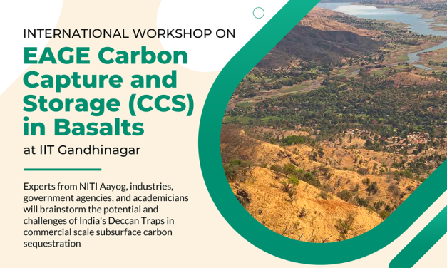 IIT Gandhinagar to Host International EAGE Workshop on Carbon Capture and Storage (CCS) in Basalts